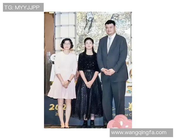 姚明婚姻生活揭秘他与妻子共同走过的幸福岁月